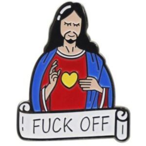 Pin Cristo Fuck Off
