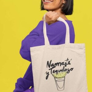 Totebag Namasté y tequilazo